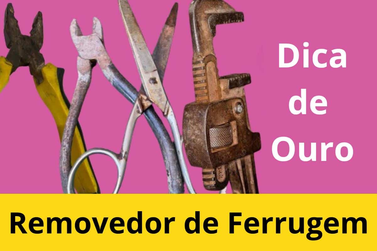 Incr Veis Formas De Remover A Ferrugem Que V O Te Surpreender